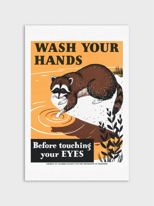 Wash Your Hands Before Touching Your Eyes