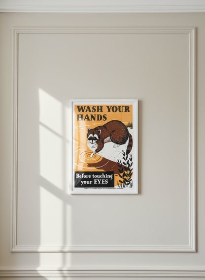 Wash Your Hands Before Touching Your Eyes